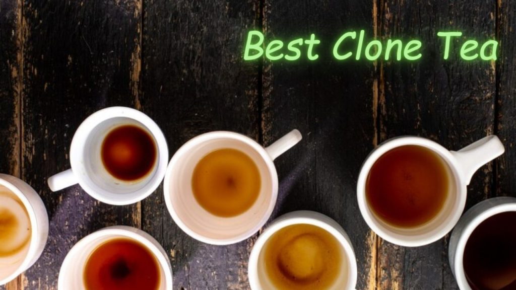 Best Clone Tea In Bangladesh